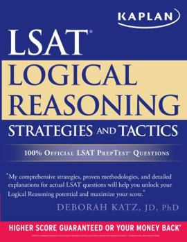 Paperback Kaplan LSAT Logical Reasoning Strategies and Tactics Book