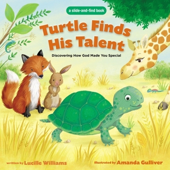 Board book Turtle Finds His Talent: A Slide-And-Find Book: Discovering How God Made You Special Book