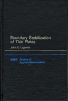 Hardcover Boundary Stabilization of Thin Plates Book