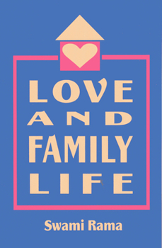 Paperback Love and Family Life Book