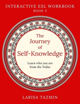 Paperback The Journey of Self-Knowledge: Advanced English Speaking and Reading Book