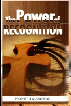 Paperback The Power of Recognition Book