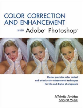 Paperback Color Correction and Enhancement with Adobe Photoshop Book