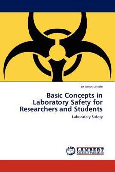Paperback Basic Concepts in Laboratory Safety for Researchers and Students Book