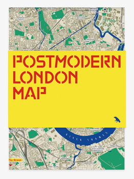 Map Postmodern London Map: Guide to Postmodernist Architecture in London Book