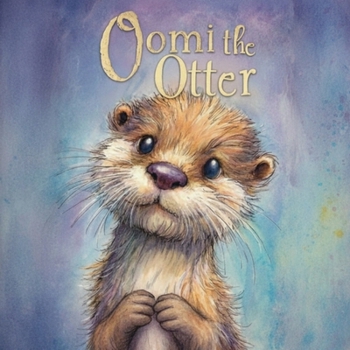 Paperback Oomi the Otter Book
