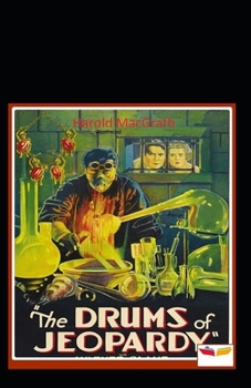 Paperback The Drums of Jeopardy Illustrated Book