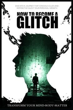 Paperback How to Become a Glitch Book