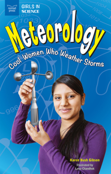 Paperback Meteorology: Cool Women Who Weather Storms Book