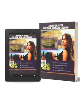 Paperback Argan oil uses for hair, skin and cooking.: argan oil benefits. Book