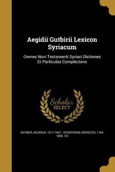 Paperback Aegidii Gutbirii Lexicon Syriacum Book