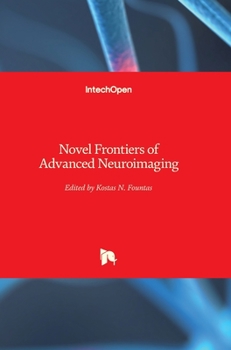 Hardcover Novel Frontiers of Advanced Neuroimaging Book