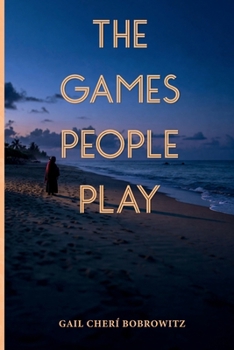 Paperback The Games People Play Book