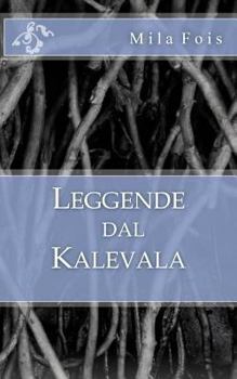 Paperback Leggende dal Kalevala [Italian] Book