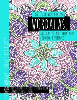 Wordalas: Create Art with Mantras