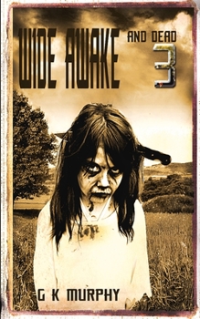 Paperback Wide Awake and Dead 3 Book