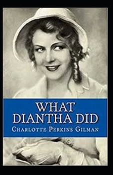 Paperback What Diantha Did Annotated Book