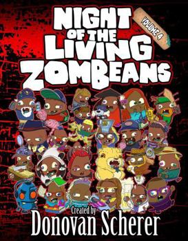 Paperback Night of the Living ZomBeans: Volume 4: A Coloring Book of Zombie Beans Book