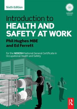 Paperback Introduction to Health and Safety at Work: For the Nebosh National General Certificate in Occupational Health and Safety Book