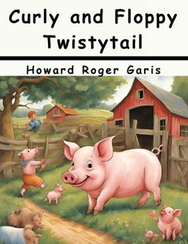Paperback Curly and Floppy Twistytail Book