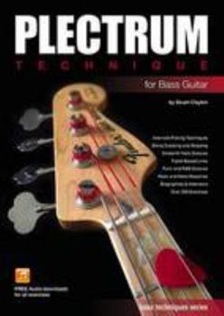 Paperback Plectrum Technique for Bass Guitar (Bass Guitar Techniques Series by Stuart Clayton) Book