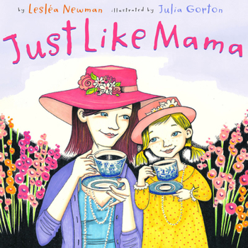 Hardcover Just Like Mama Book