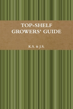 Paperback Top-Shelf Growers' Guide Book