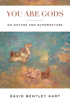 Paperback You Are Gods: On Nature and Supernature Book