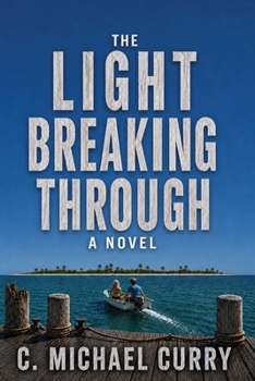 The Light Breaking Through