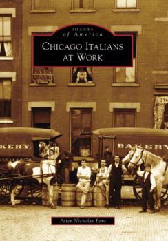 Paperback Chicago Italians at Work Book