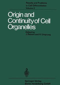 Paperback Origin and Continuity of Cell Organelles Book