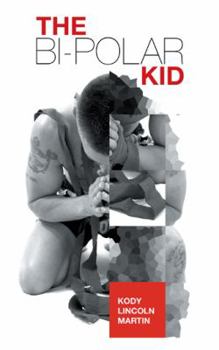 Paperback The Bi-Polar Kid Book