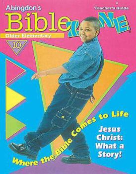 Paperback Biblezone 10 Older Elementary Teacher Jesus Christ What A Story Book