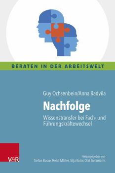 Nachfolge : Wissenstransfer Bei Fach- und Führungskräftewechsel