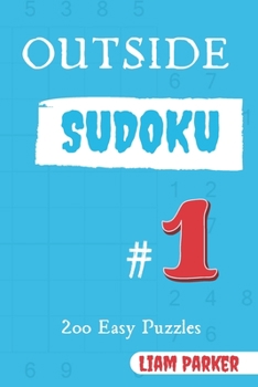 Paperback Outside Sudoku - 200 Easy Puzzles vol.1 Book