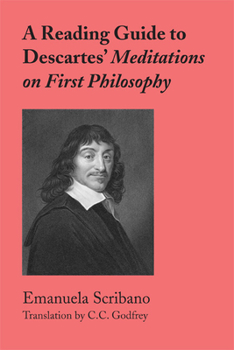 Hardcover A Reading Guide to Descartes' Meditations on First Philosophy Book