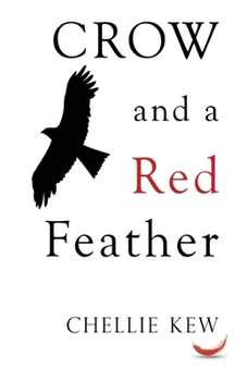 Paperback Crow and a Red Feather Book