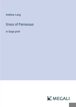 Paperback Grass of Parnassus: in large print Book