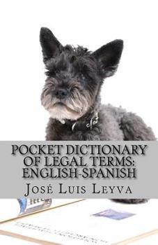 Paperback Pocket Dictionary of Legal Terms: English-Spanish: English-Spanish Legal Glossary Book