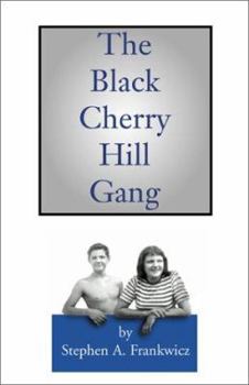 Paperback The Black Cherry Hill Gang Book