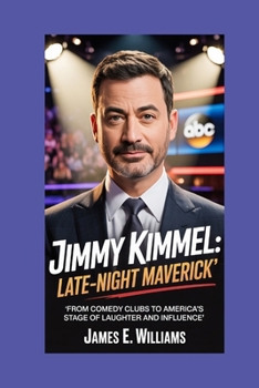 Jimmy Kimmel:Late-Night Maverick: From Comedy Clubs to America’s Stage of Laughter and Influence