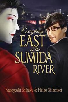 Paperback Everything East of the Sumida River Book