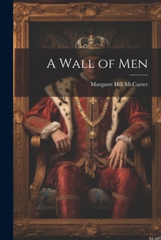 Paperback A Wall of Men Book