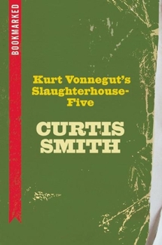 Paperback Kurt Vonnegut's Slaughterhouse-Five: Bookmarked Book