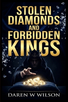 Paperback Stolen Diamonds and Forbidden Kings Book