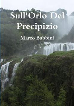 Paperback sull'orlo del precipizio [Italian] Book