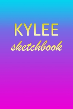 Paperback Kylee: Sketchbook - Blank Imaginative Sketch Book Paper - Pink Blue Gold Custom Letter K Personalized Cover - Teach & Practic Book
