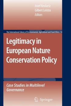 Paperback Legitimacy in European Nature Conservation Policy: Case Studies in Multilevel Governance Book