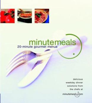 Paperback Minutemeals: 20-Minute Gourmet Menus Book