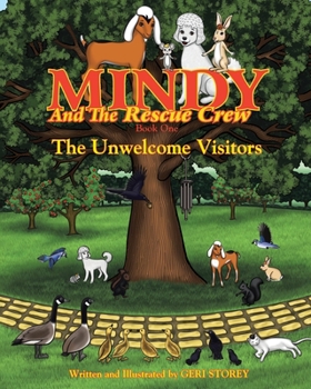 Paperback Mindy and the Rescue Crew: The Unwelcome Visitors Book